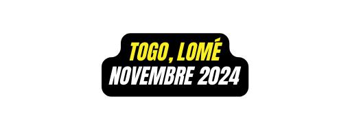 togo Lomé nOVEMBRE 2024